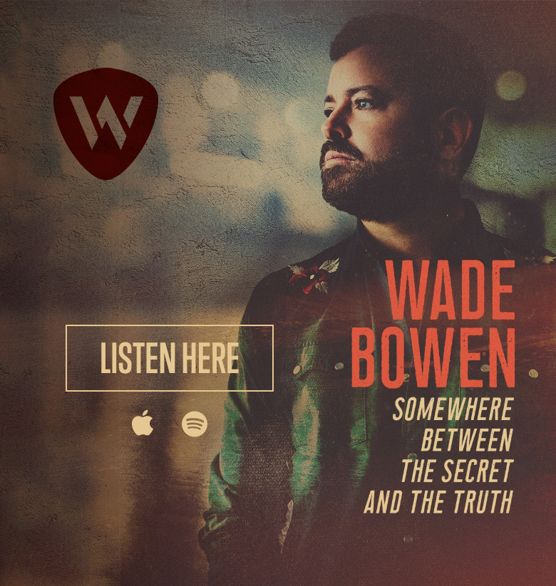 Wade Bowen Texas Country Singer/Songwriter